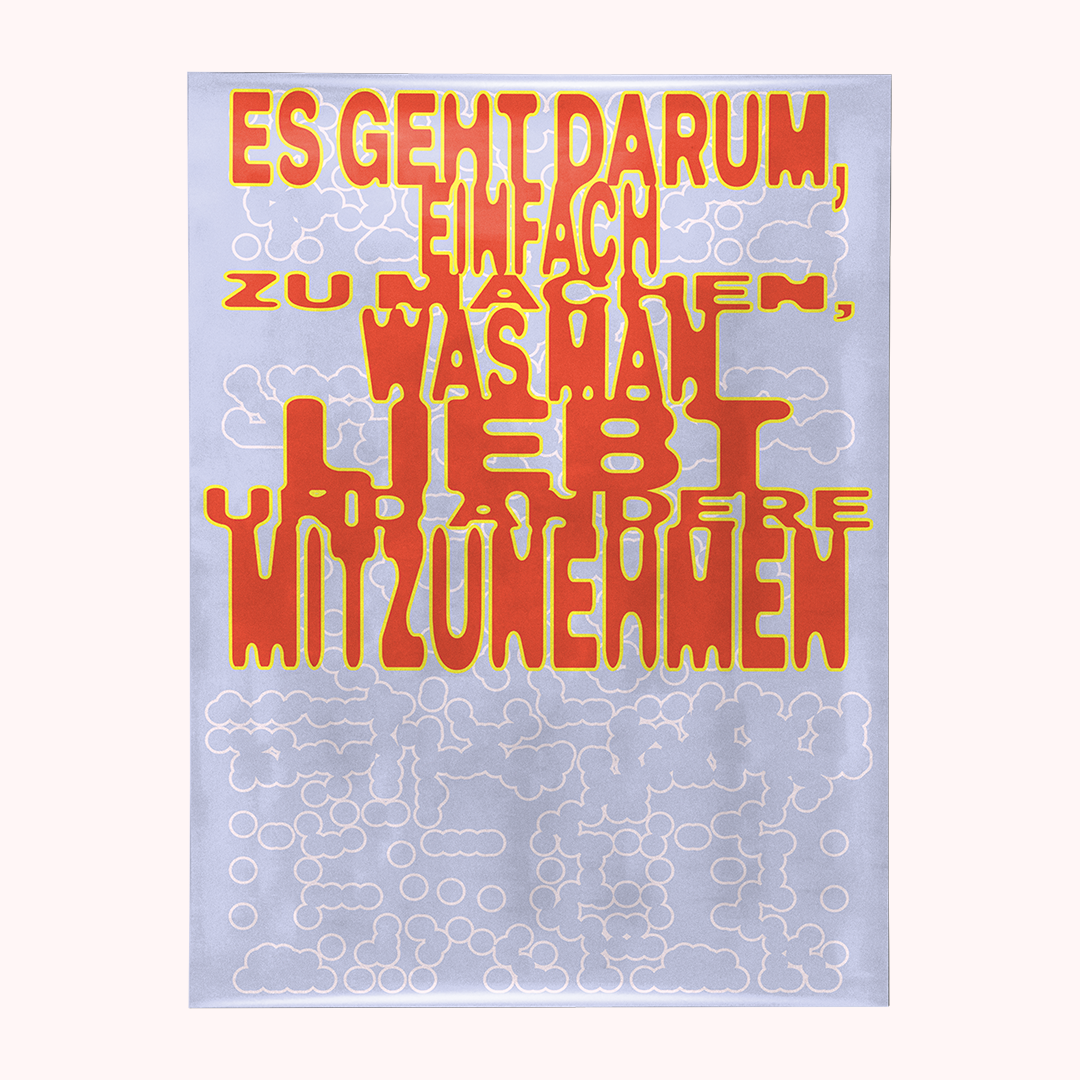 Machen was man liebt Poster