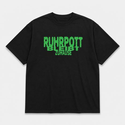 Ruhrpott bleibt Zuhause Shirt