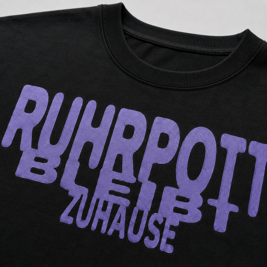 Ruhrpott bleibt Zuhause Shirt