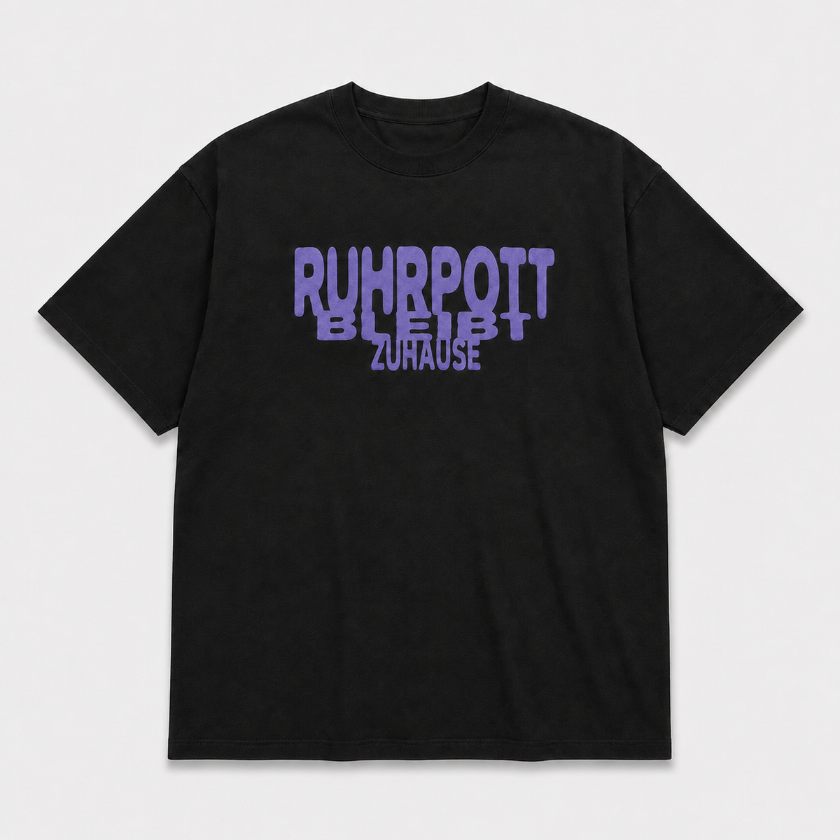 Ruhrpott bleibt Zuhause Shirt